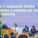 Presidente sanciona lei que determina igualdade salarial entre homens e mulheres