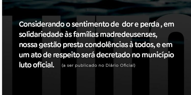 Madre de Deus: Prefeito Dailton Filho decreta de luto oficial pelas vítimas da tragédia com uma embarcação no Município