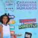 Caravana de Direitos Humanos promove ações em Madre de Deus nesta semana