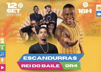 Inauguração do Complexo da Nova Candeias terá Escandurras, Rei do Baile e QR4