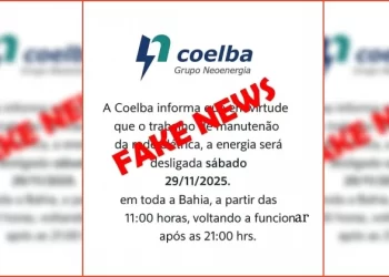 É FAKE! Neoenergia Coelba desmente boato sobre interrupção de energia na Bahia